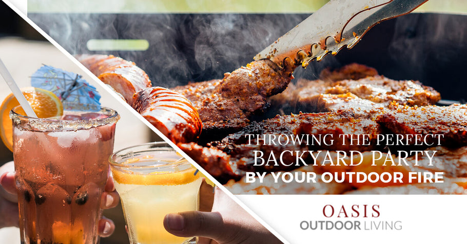 Throwing The Perfect Backyard Party By Your Outdoor Fire