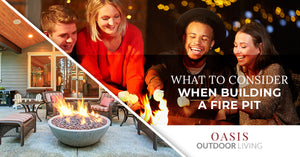 What To Consider When Building A Fire Pit